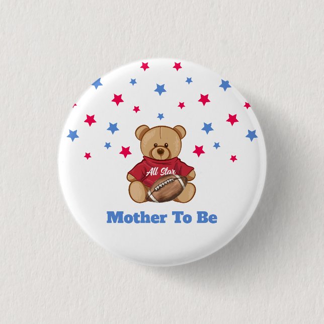 All Star Bear Football Mother To Be Baby Shower  3 Cm Round Badge (Front)