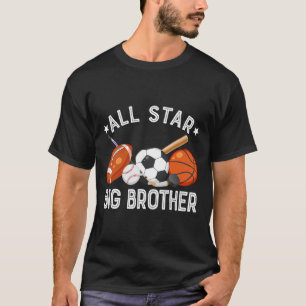 All Star Big Brother Of The Birthday Basketball So T-Shirt
