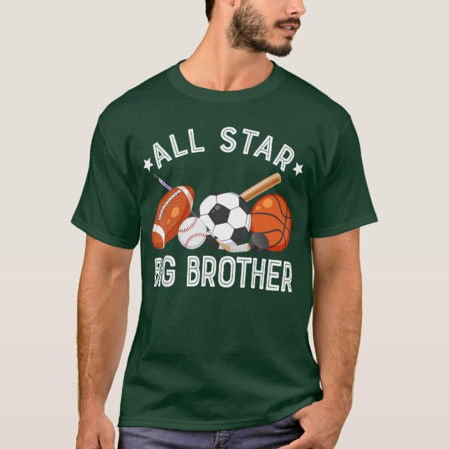 All Star Big Brother Ofhe Birthday Basketball Socc T-Shirt (Front)