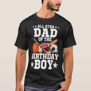 All Star Dad Of The Birthday Boy Basketball T-Shirt