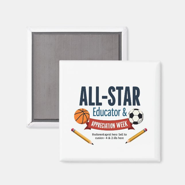 All-Star Educator Appreciation Magnet (Front/Back)