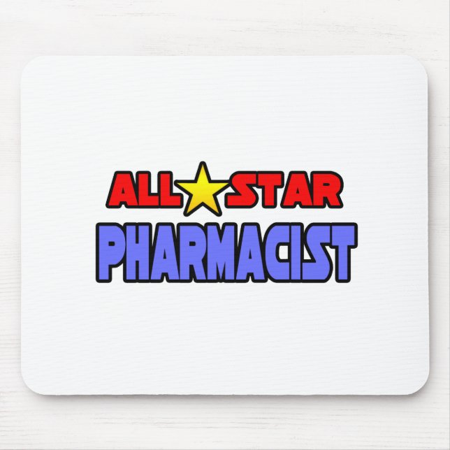 All Star Pharmacist Mouse Pad (Front)