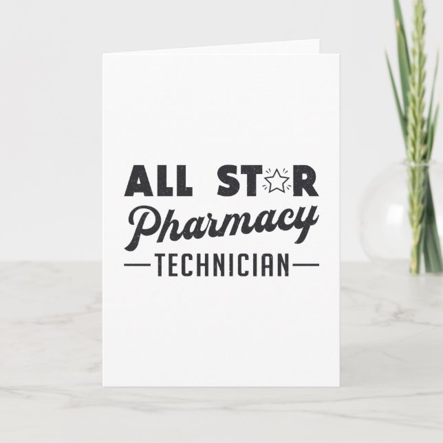 All Star Pharmacy Technician Pharmacist Medicine Card (Front)