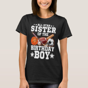 All Star Sister Of The Birthday Boy Basketball Soc T-Shirt