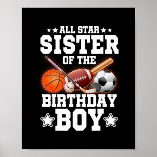 All Star Sister Of The Birthday Boy Sketll Soccer Poster