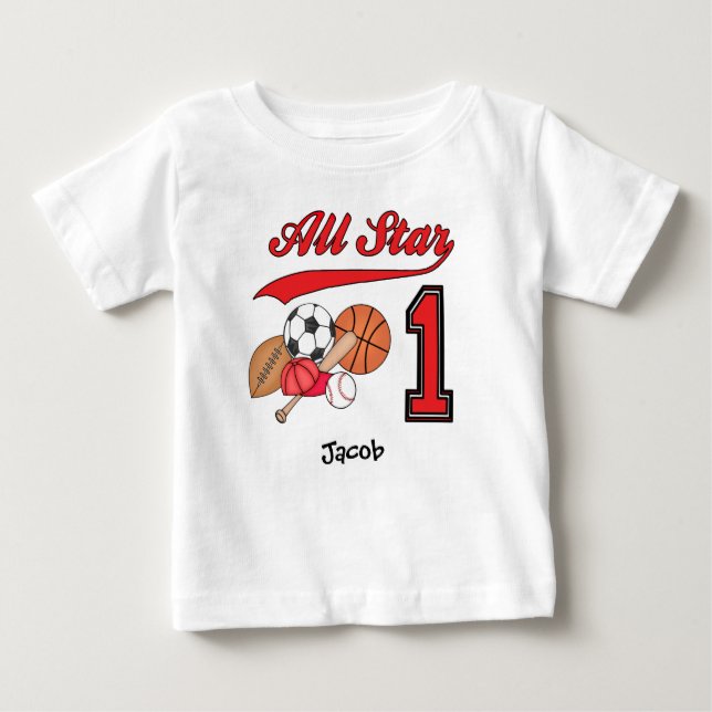 All Star Sports 1st Birthday Baby T-Shirt (Front)