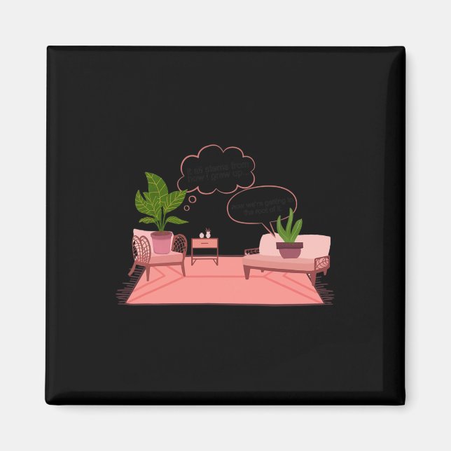 All Stems From How I Grew Up Fun Therapist Mental  Magnet (Front)