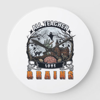 All Teacher Love Brains Halloween Zombie Hand Haun Large Clock