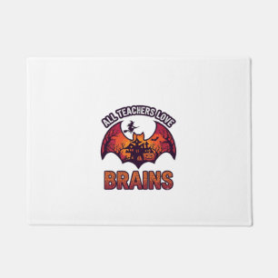 All Teachers Love Brains Halloween Bat Haunted Hou Doormat