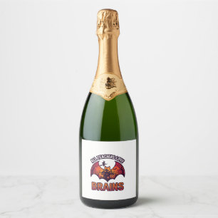 All Teachers Love Brains Halloween Bat Haunted Hou Sparkling Wine Label
