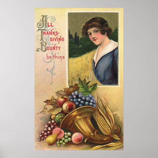 All Thanksgiving Bounty Be Thine Poster (Front)