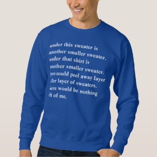 all that ive got sweater