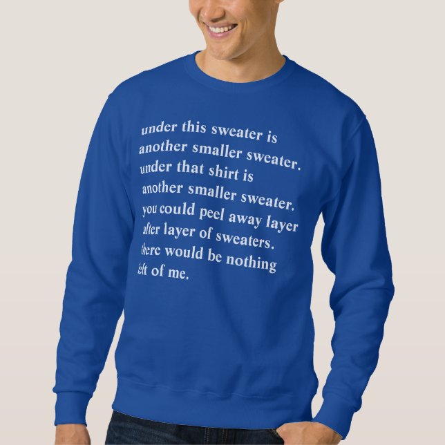 all that ive got sweater (Front)
