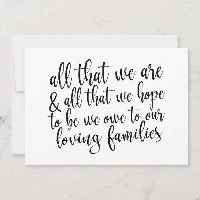 All That We Are Black and White Wedding Sign Invitation (Front)