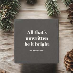 "All That's Unwritten Be It Bright Black and White Stone Coaster