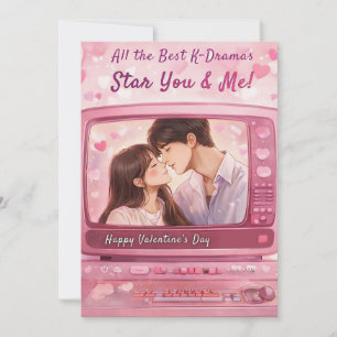 All the Best K-Dramas Star You & Me Valentine's Holiday Card