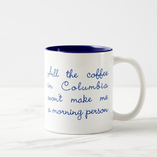 All the Coffee in Columbia (Navy Blue) Two-Tone Coffee Mug (Right)