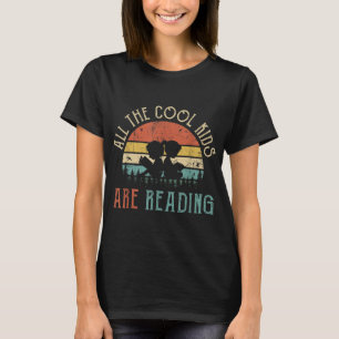 All the Cool Kids are Reading Book Vintage Reto Su T-Shirt