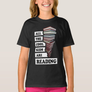 All the cool kids are reading - for book lovers T-Shirt