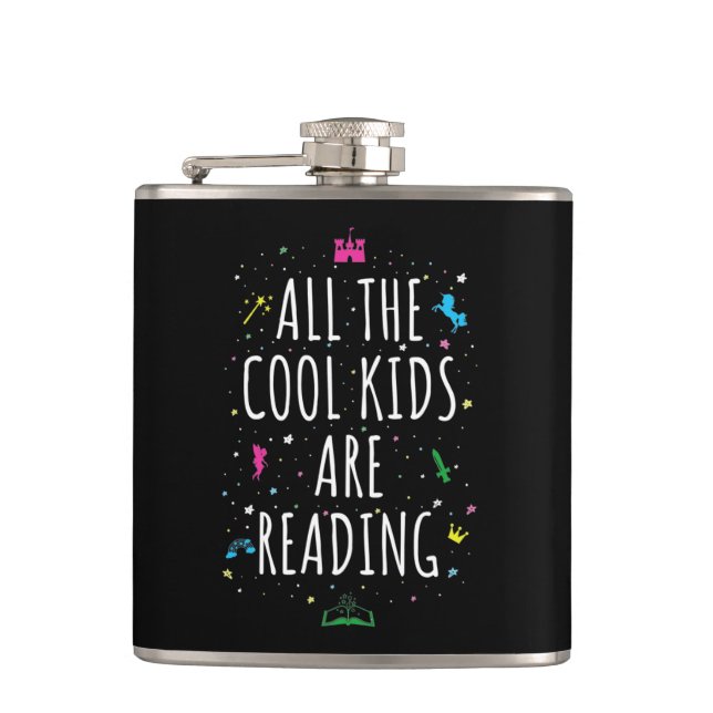All The Cool Kids Are Reading I Hip Flask (Front)