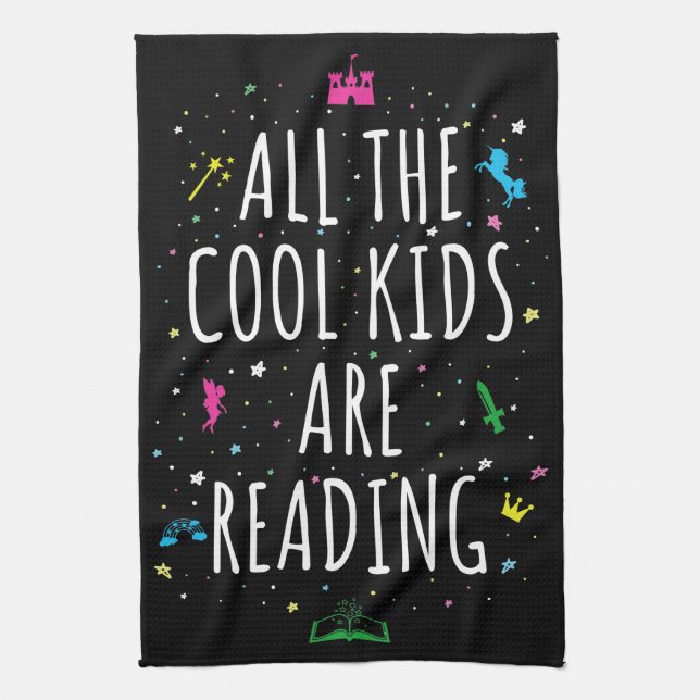 All The Cool Kids Are Reading I Tea Towel (Vertical)