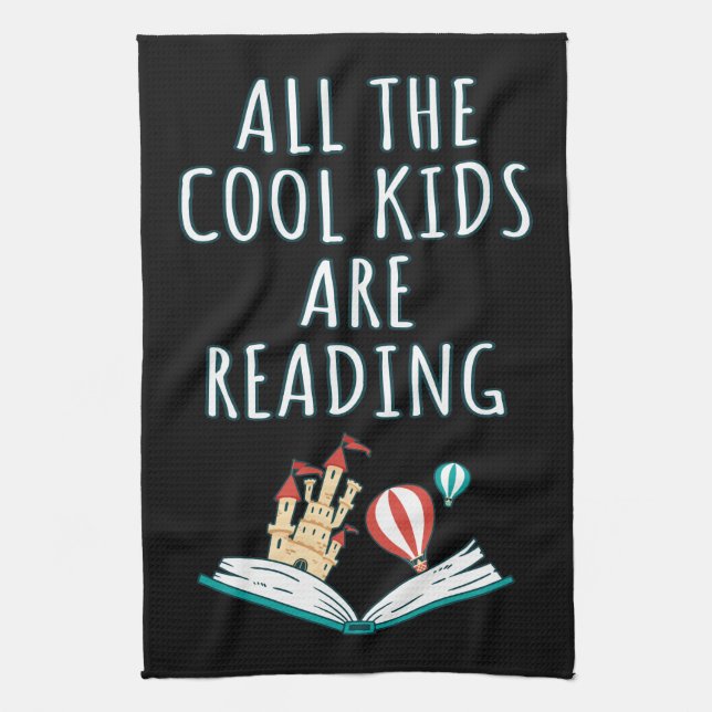 All The Cool Kids Are Reading II Kitchen Towel (Vertical)