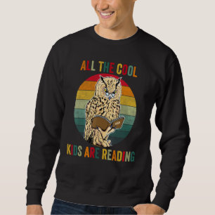 All The Cool Kids Are Reading Owl Glasses Book Ret Sweatshirt