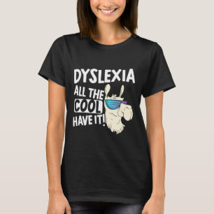All The Cool Kids Have It Dyslexia Awareness Llama T-Shirt