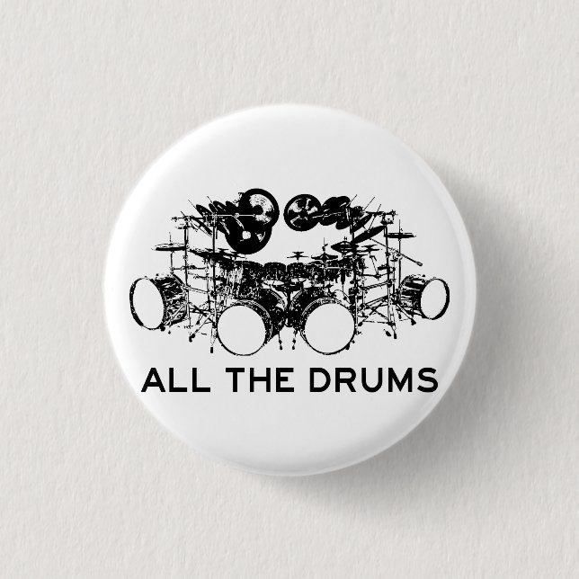 All The Drums Drummer 3 Cm Round Badge (Front)