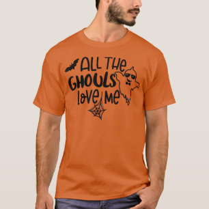 All The Ghouls Love Me Spooky Season Boo Crew Hall T-Shirt