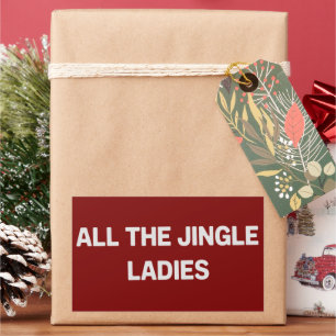 All The Jingle Ladies Funny Christmas Matching  Rectangular Sticker
