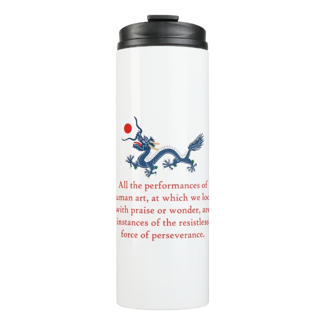 All The Performances - Perseverance Quote Thermal Tumbler (Front)