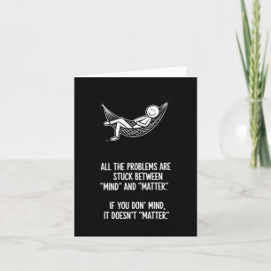 All The Problems Are Stuck Between Mind And Sticke Card