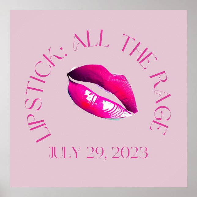 All The Rage National Lipstick Day 2023 pink lipst Poster (Front)