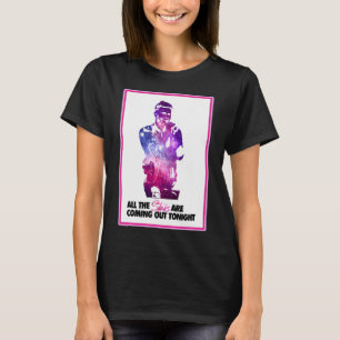 All the stars are coming out tonight T-Shirt