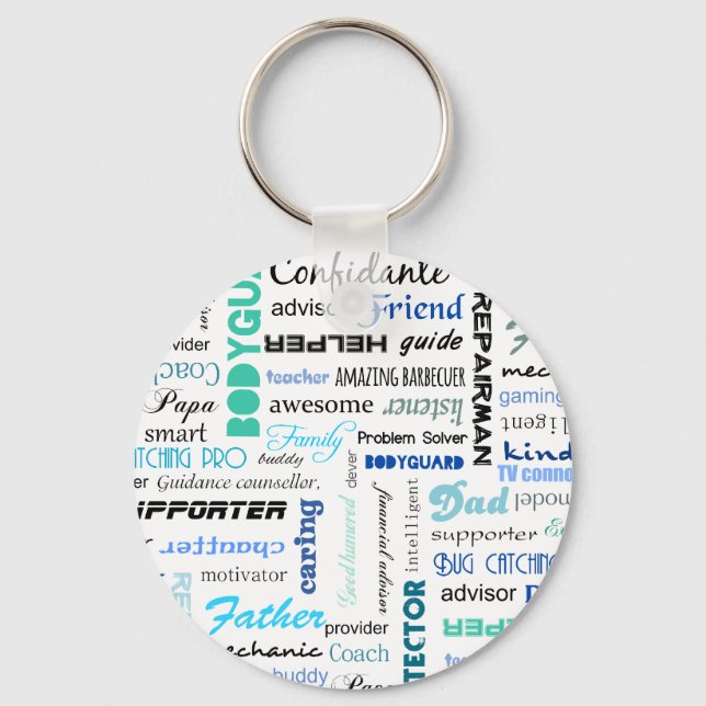 All the things a dad is to me typography key ring (Front)