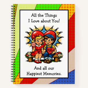 All The Things I love About You  Valentine Notebook