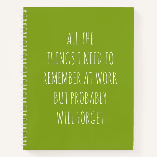 All The Things I Need To Remember Notebook (Front)