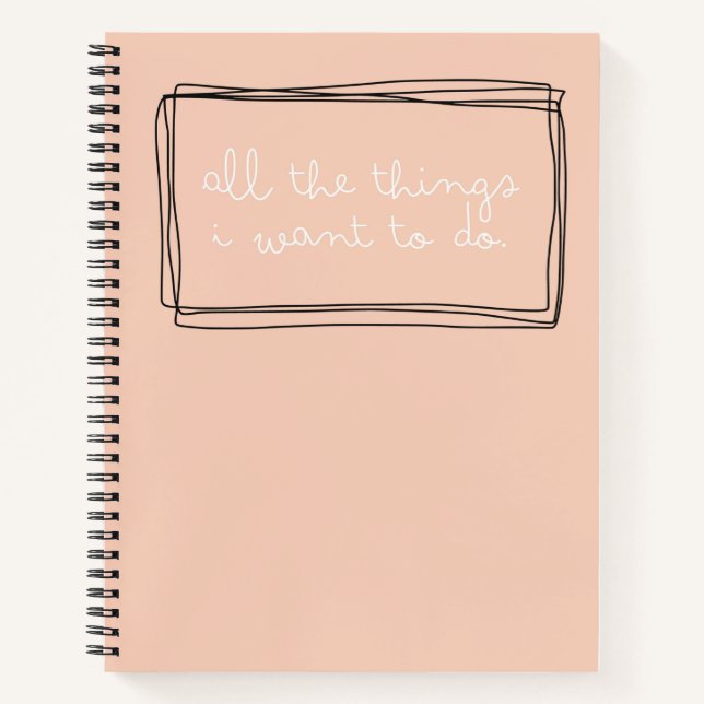 All The Things I Want - An Aspiration Notebook (Front)