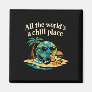 All The Worlds A Chill Place Globe Mental Health A Magnet