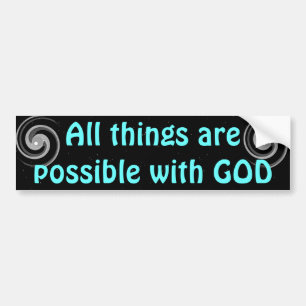 All Thing Possible bumper sticker