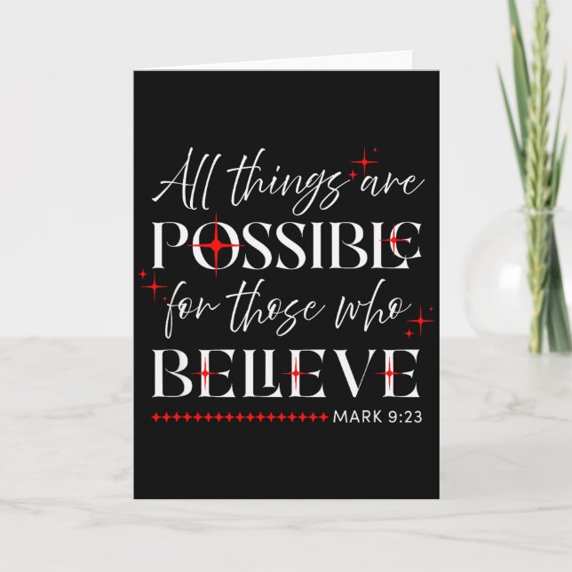 All Things Are Possible For Those Who Believe Mk 9 Card (Front)