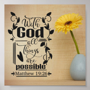 All Things Are Possible Matthew 19:26 Poster