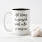 All things are possible with coffee & mascara
