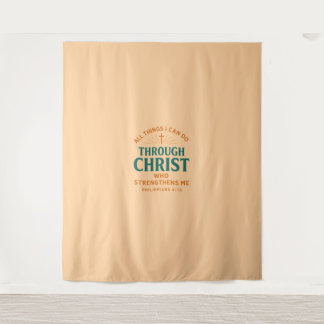 All things I can do through Christ who strengthens Tapestry