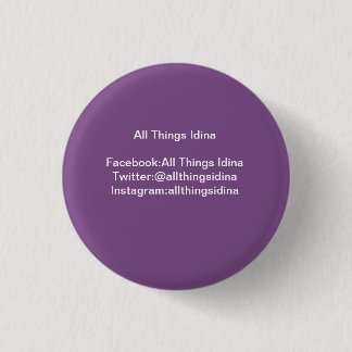 All Things Idina small purple button