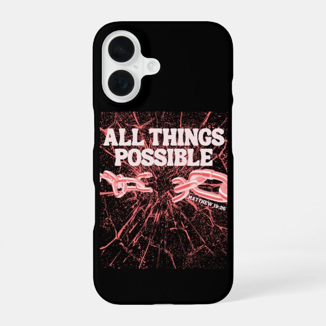 All Things Possible – Matthew 19:26 iPhone 16 Case (Back)