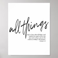 All Things Work Together for Good... -Romans 8:28