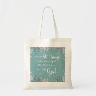 All Things Work Together - Rom 8:28 Tote Bag