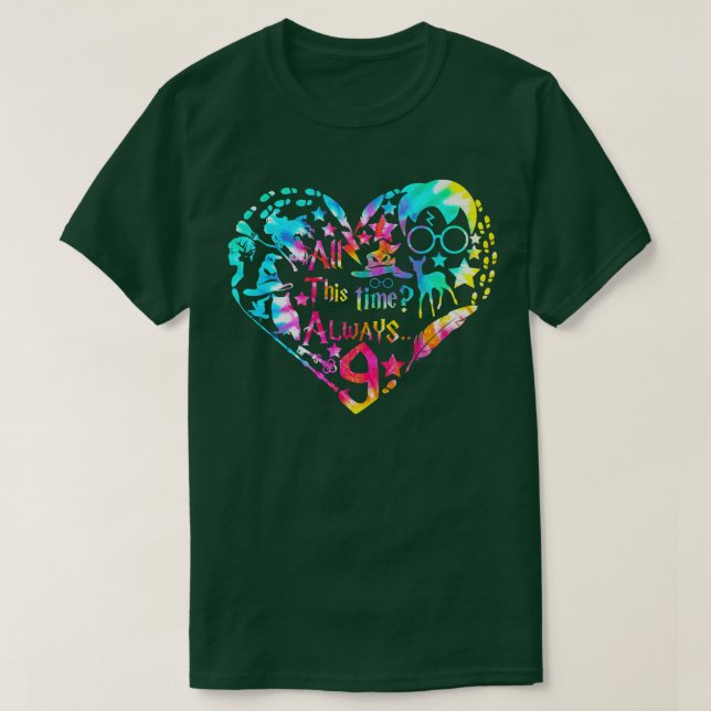All This Time Always Love Magic World Funny Hallow T-Shirt (Design Front)